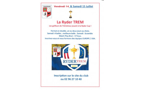 Retour sur la Ryder TREM