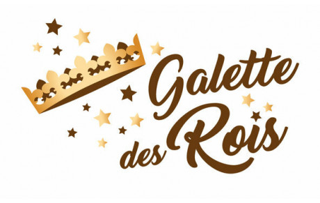 GALETTE DES ROIS Le 7 JANVIER à 16h00